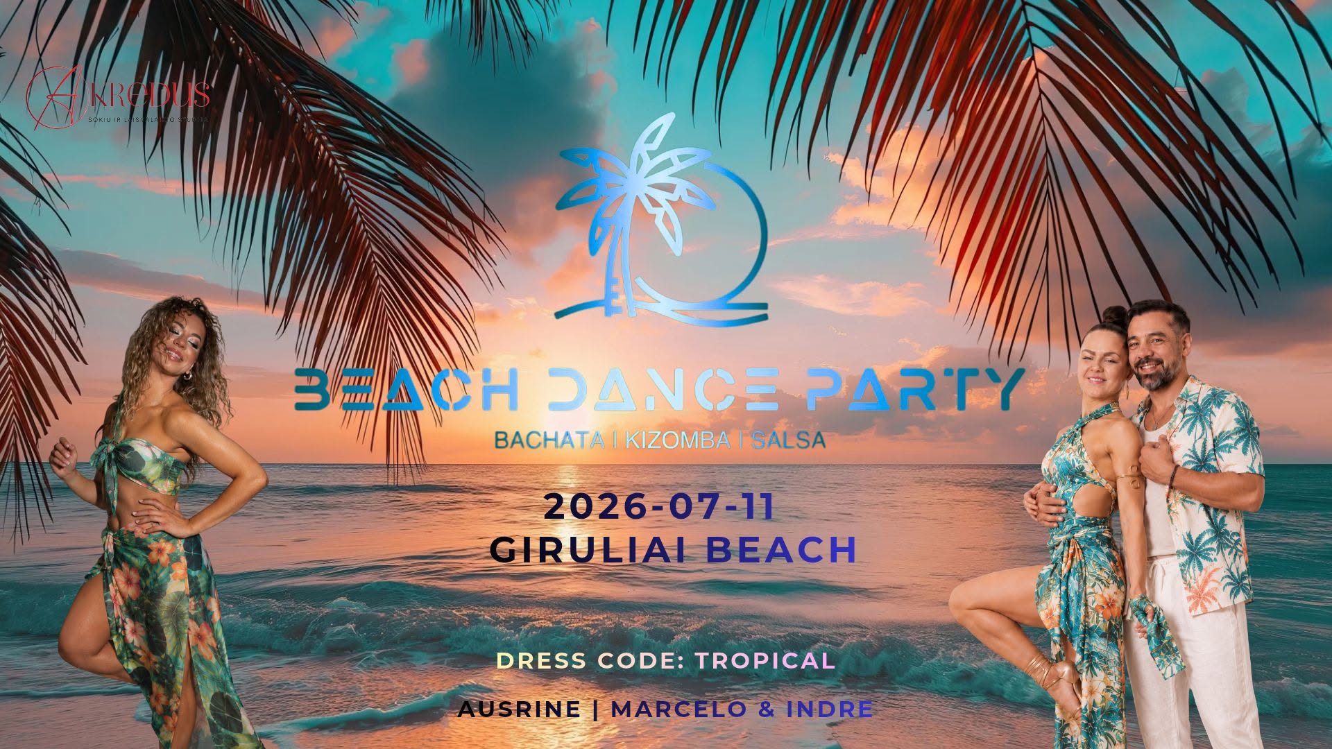 Beach Dance Party #3 2026 07 11 Giruliai Beach Tropical Party 2 Workshops
