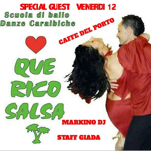 Que Rico Salsa & Markino Dj al Caffe del Porto