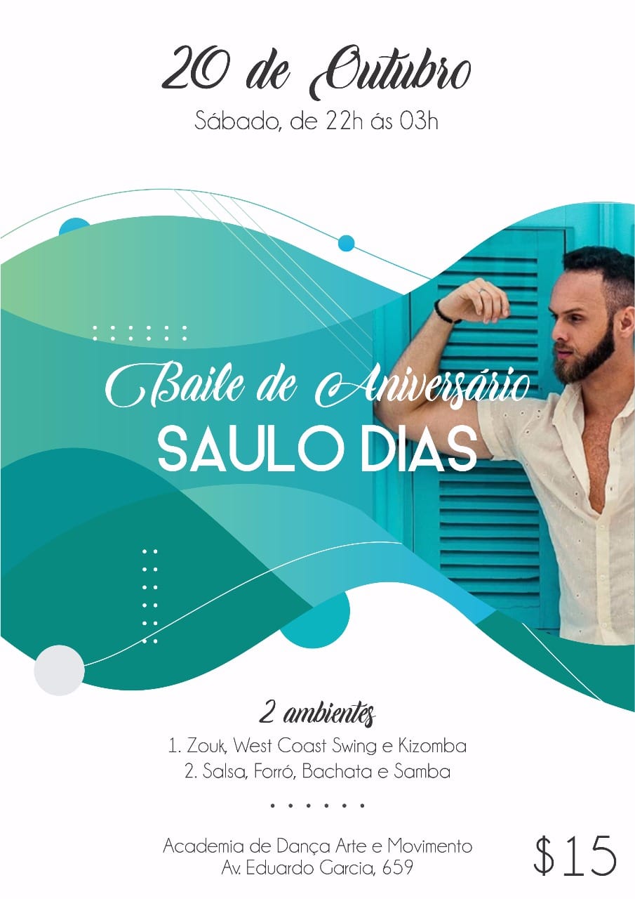 Baile de Aniversário - Saulo Dias