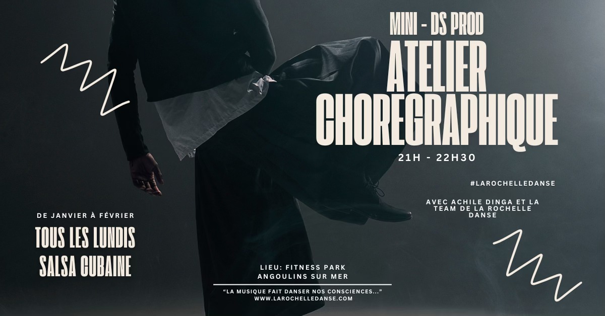 Atelier chorégraphique salsa cubaine - Mini DS Prod avec Achile et la team de La Rochelle Dans