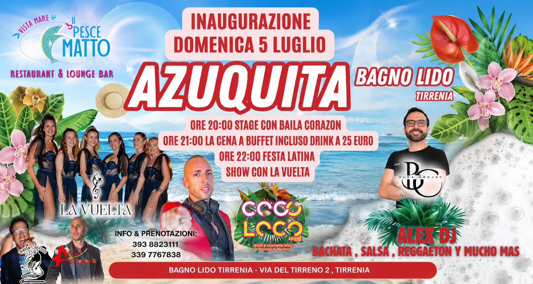 Domenica 5 Luglio Azuquita Bagno Lido Tirrenia