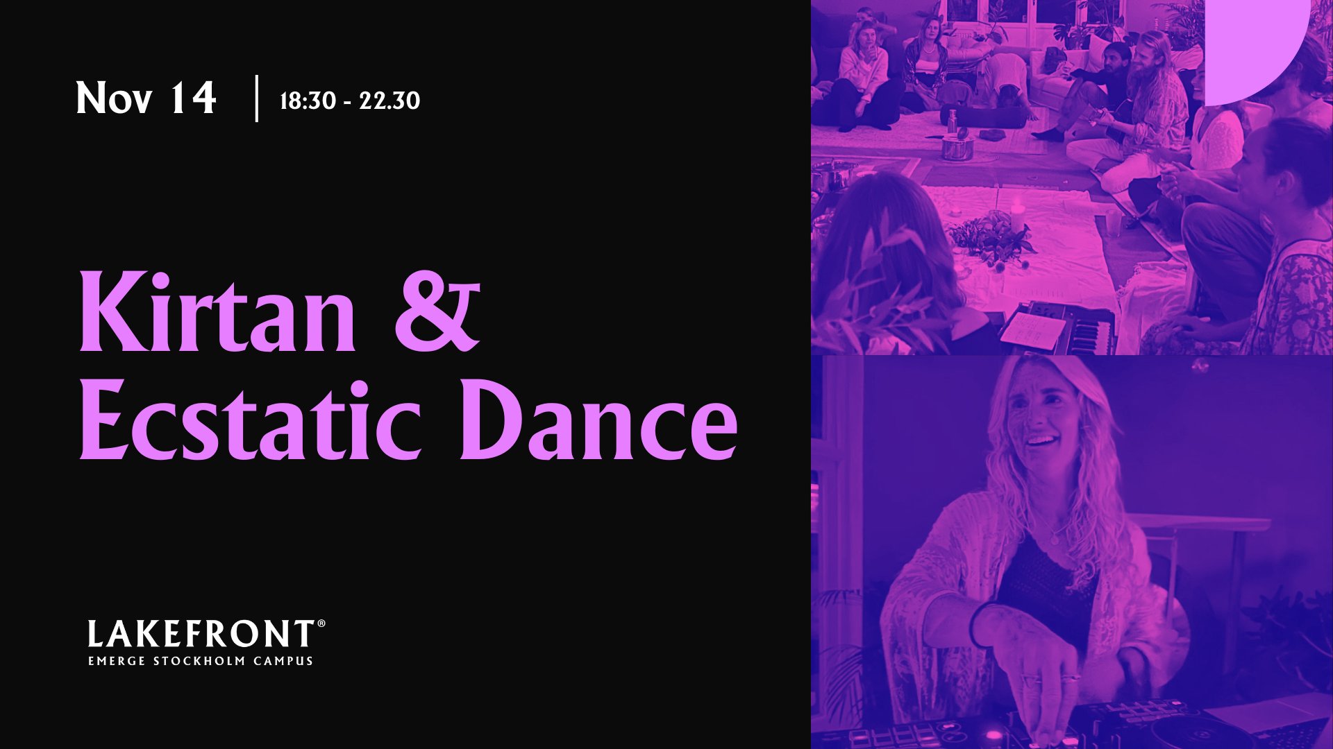 (Sold out) Kirtan & Ecstatic Dance @Lakefront