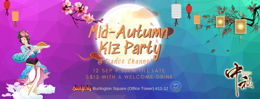 Mid-Autumn Kiz Party at Dance Channel