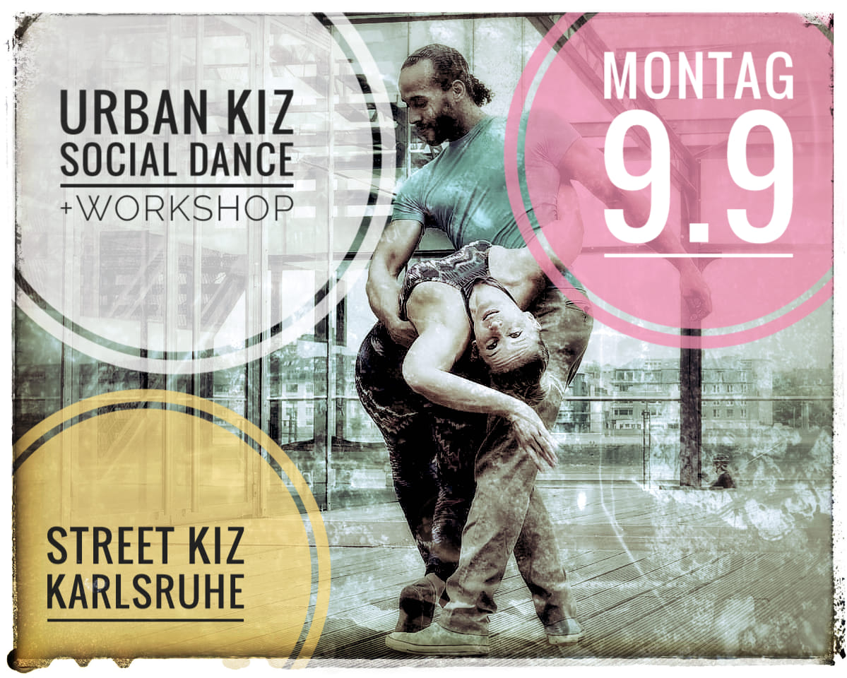 Street Kiz Karlsruhe Kizomba Urban Kiz