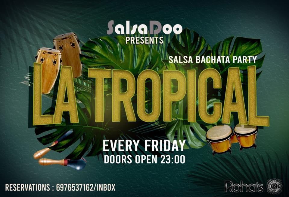 La Tropical Salsa Bachata Party