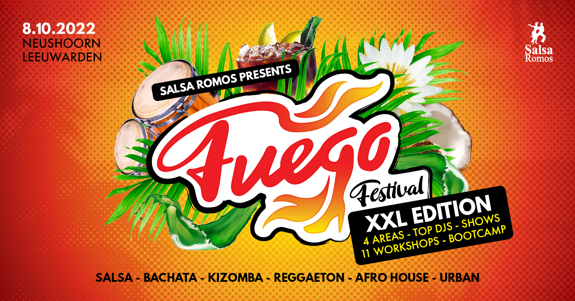 ✰★Fuego Festival★✰ 4 Areas ✰ 11 Workshops ✰ Best DJs ★