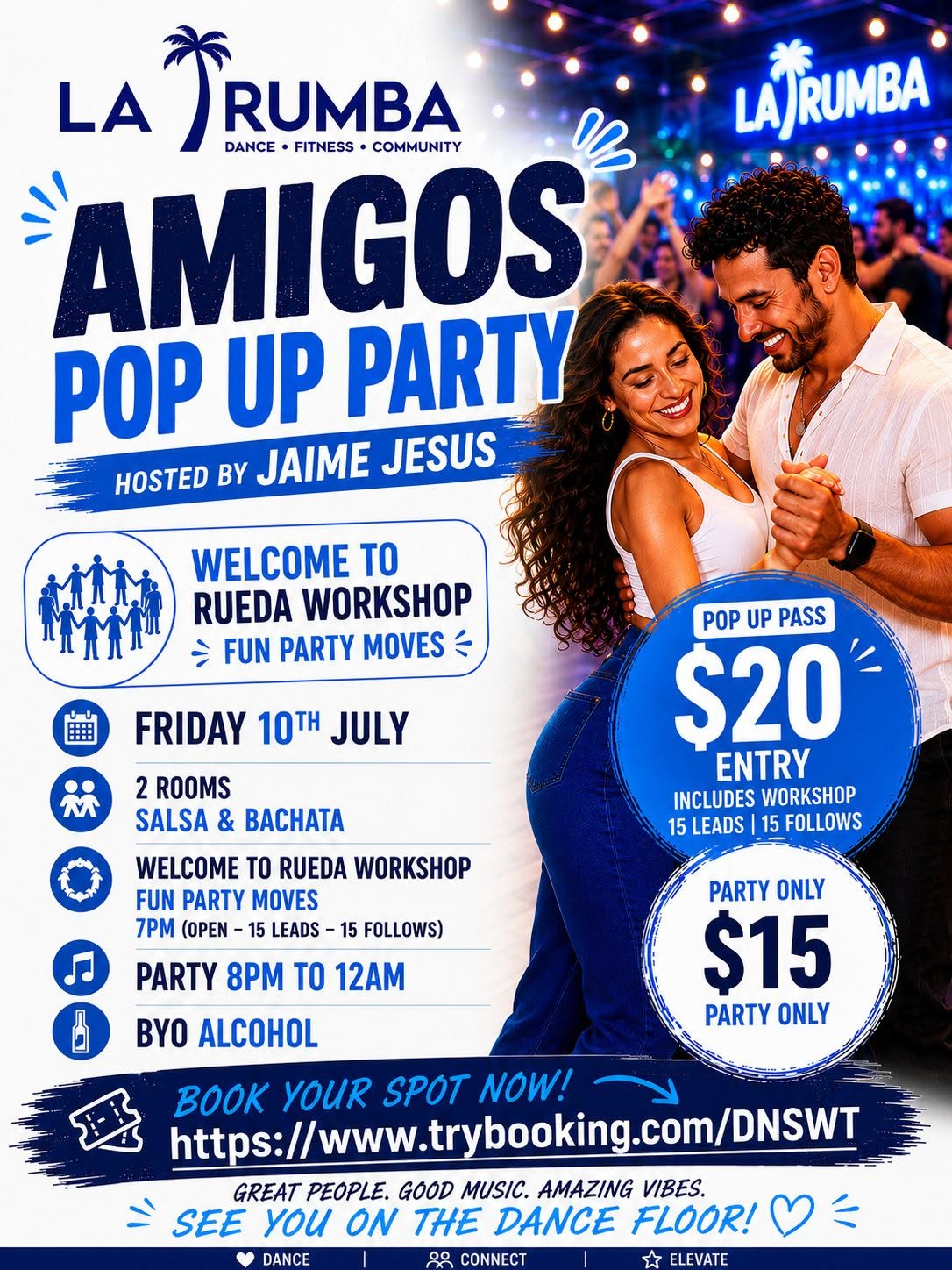 AMIGOS POP-UP PARTY & WORKSHOP (Salsa & Bachata Social)