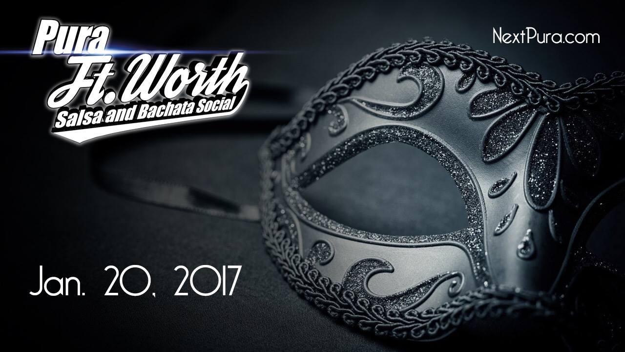 ★ Pura Fort Worth ★ Salsa & Bachata ★ Timba Tumbao ★ Jan 20th ★