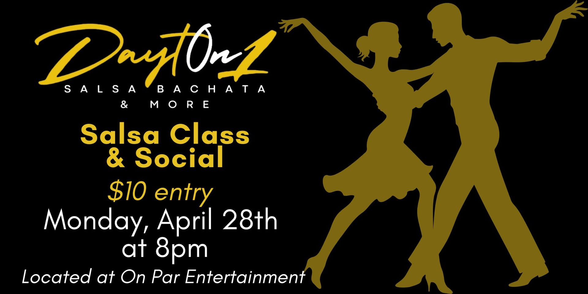 DaytOn1 Salsa Class and Social at On Par Entertainment