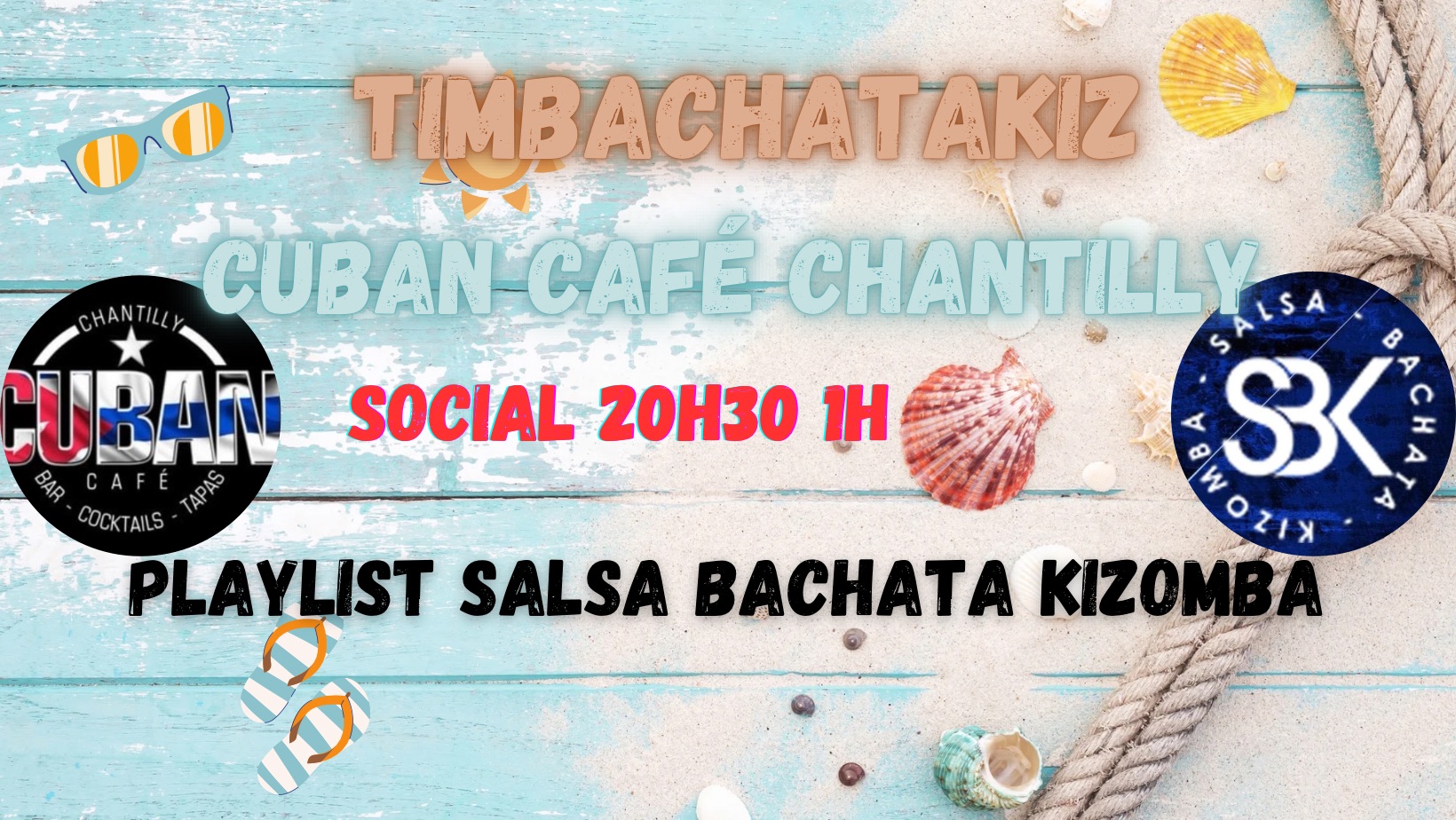 💃TIMBACHATAKIZ💃social en mode vacances 🔵Cuban Café Chantilly