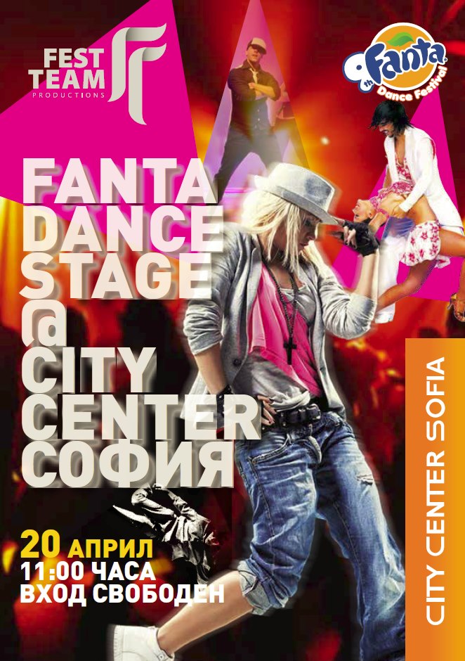 Fanta Dance Stage @ City Center Sofia - 20.04.13