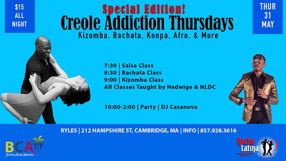 Thursday Creole Addiction - Classes- Party - DJ Casanova