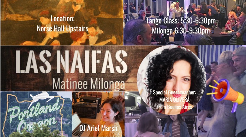 Las Naifas Matinee Milonga May 2024