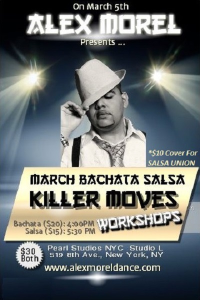 March NYC BACHATA & SALSA KILLER MOVES WORKSHOP