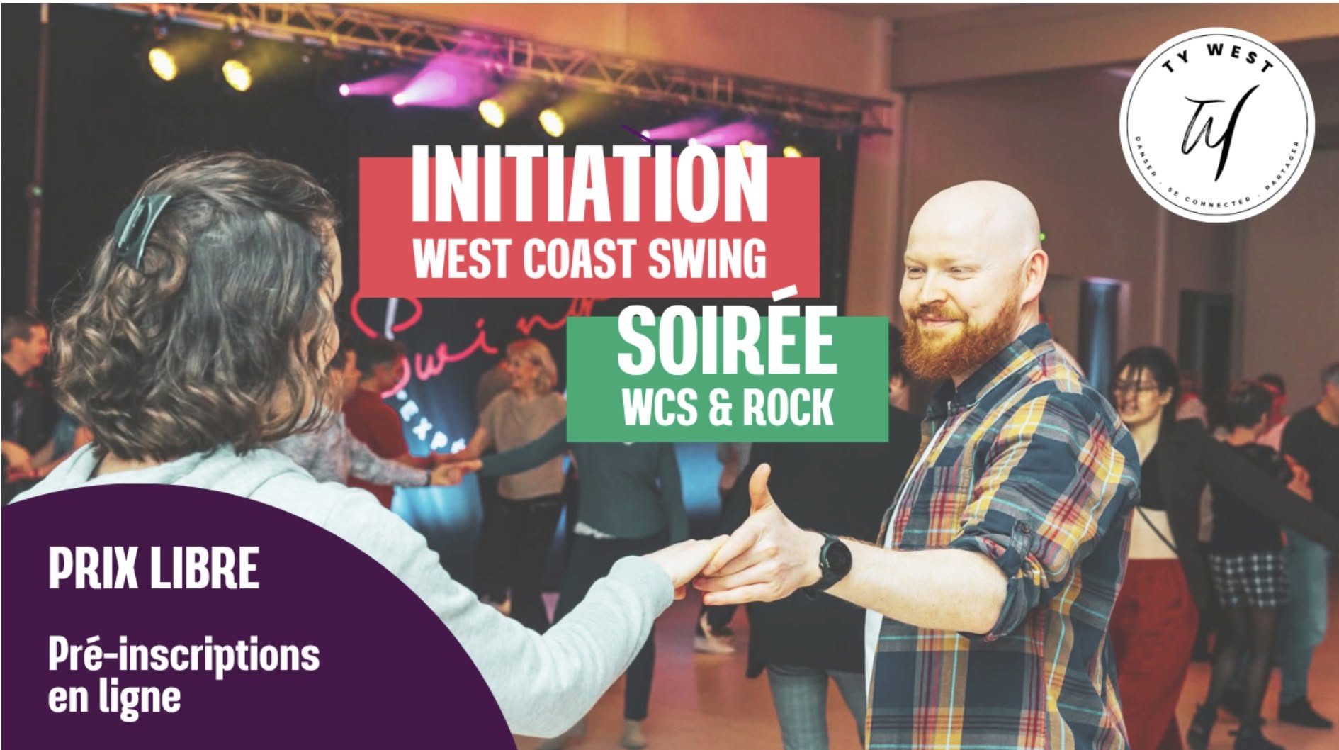 Initiation WEST COAT SWING et Soirée WCS et ROCK Ty Bob