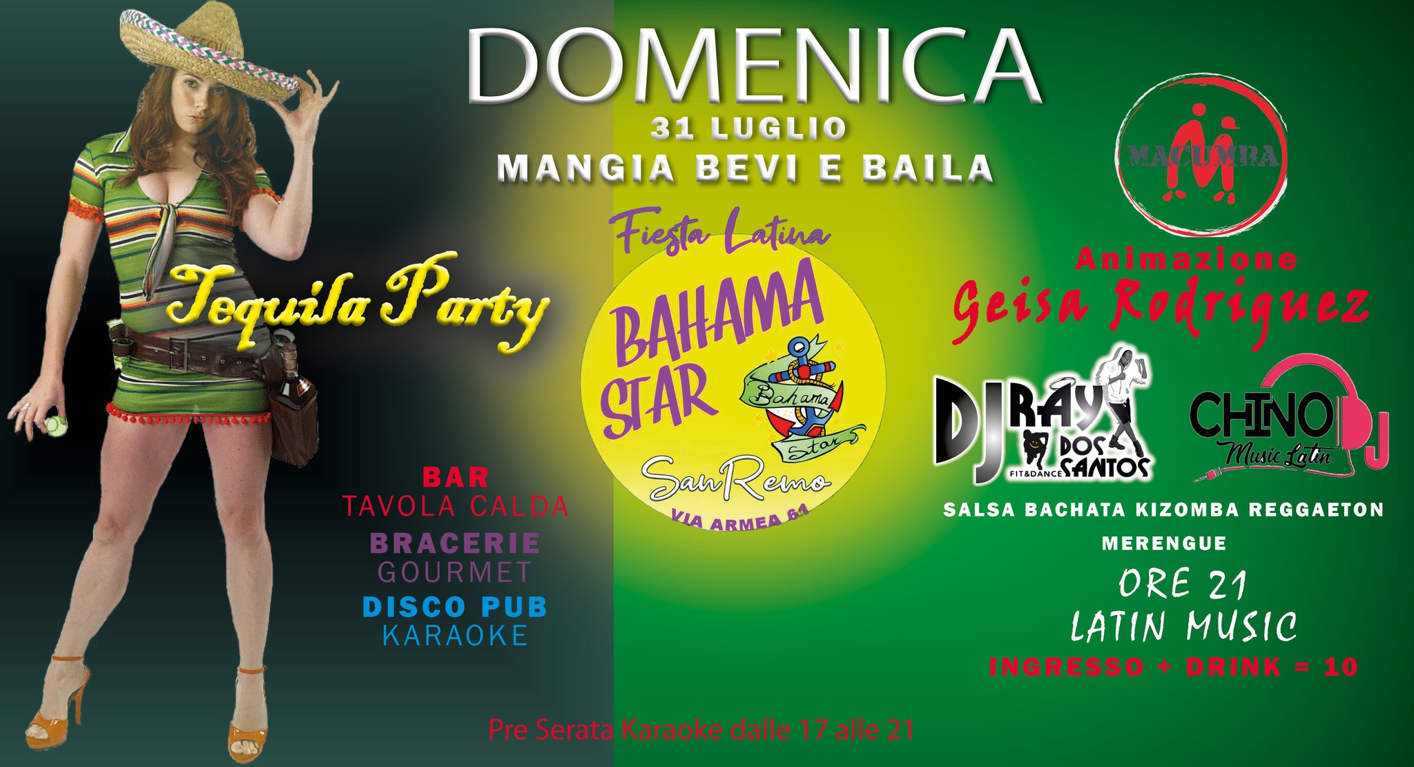 DOMENICA 31 LUGLIO TEQUILA PARTY