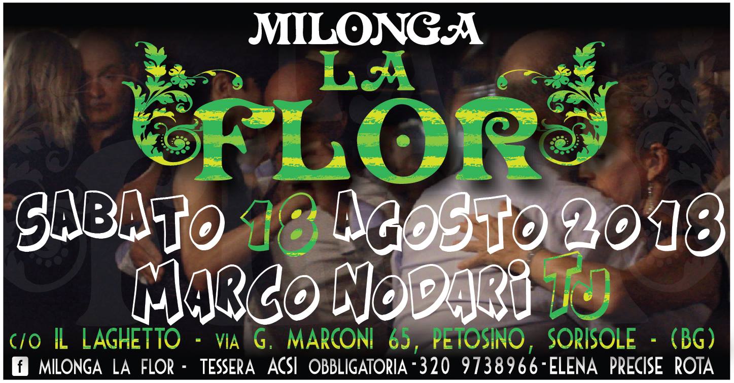 Milonga La Flor - Marco Nodari TJ