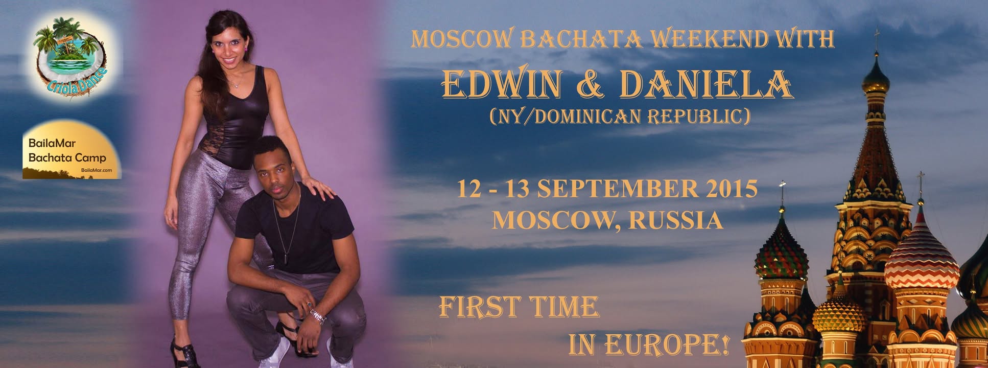 Moscow Bachata Weekend with Edwin & Daniela