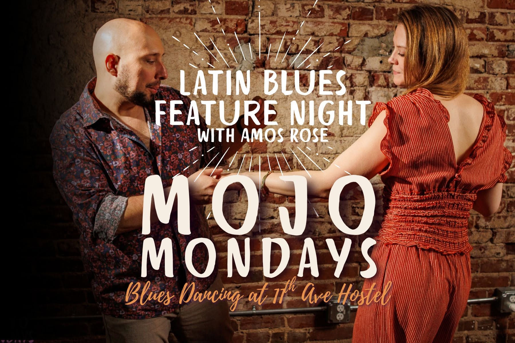 Mojo Mondays Blues Dance - Latin Blues feature night with Amos Rose