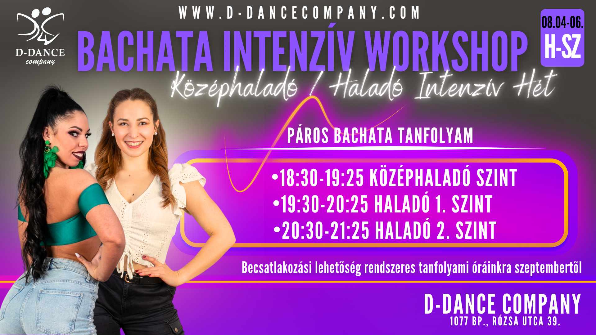 Bachata Intenzív Hét 2. Középhaladó & Haladó 1. & Haladó 2. D.D.C.