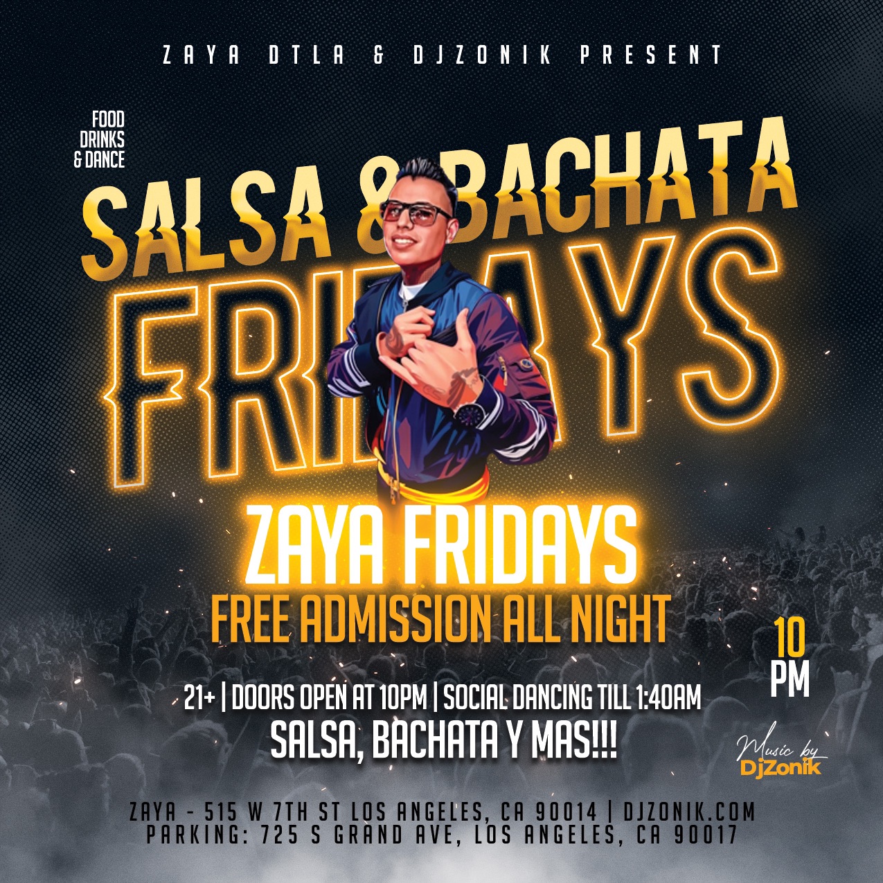 Salsa & Bachata Fridays. Free admission!