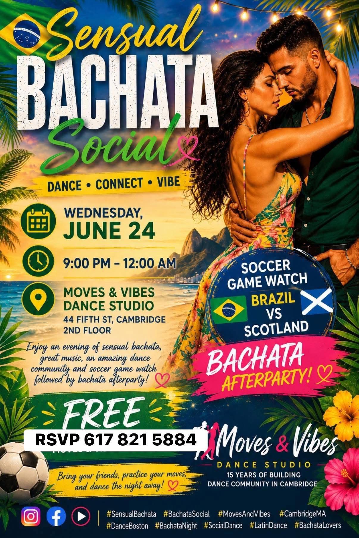 π§π· BRAZIL vs SCOTLAND + BACHATA AFTERPARTY! ππ₯
