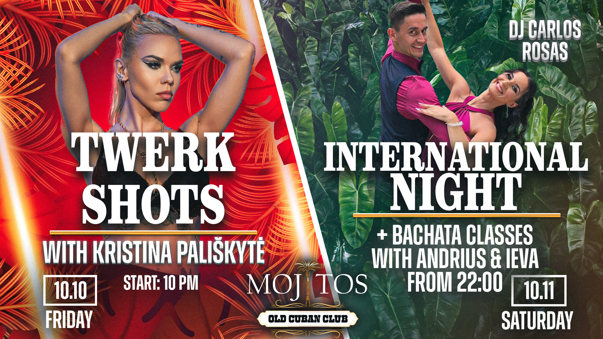2025 10 10 11 🇨🇺 MOJITOS #7 kubietiškas savaitgalis @MOJITOS 💃🕺
