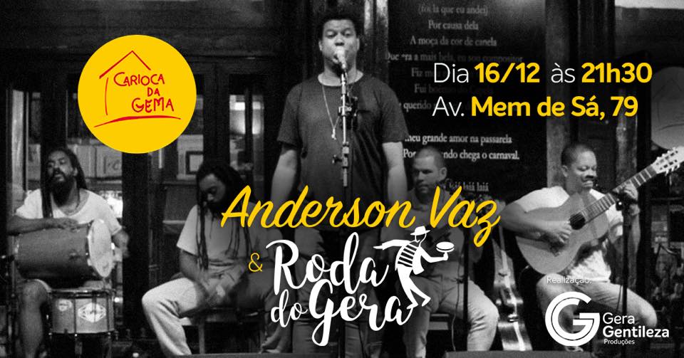Anderson Vaz e Roda do Gera no Carioca da Gema