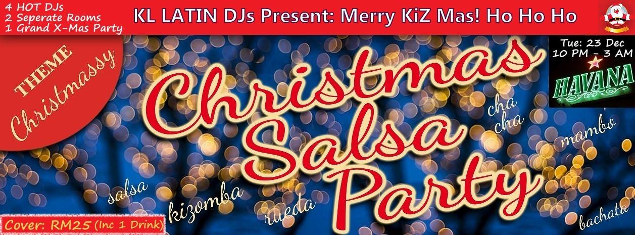 KL Latin DJs Present "MERRY KiZ-Mas" (The Grand Latin Party)