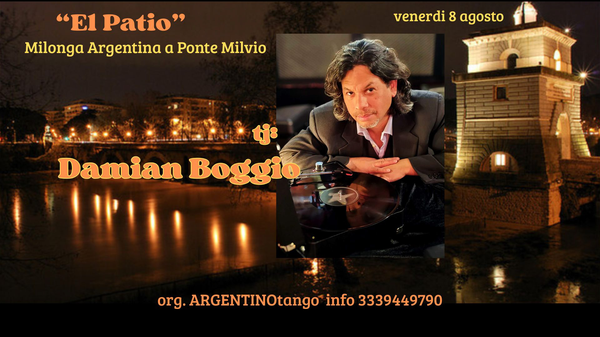 "El Patio" Milonga Argentina con Damian Boggio a Ponte Milvio