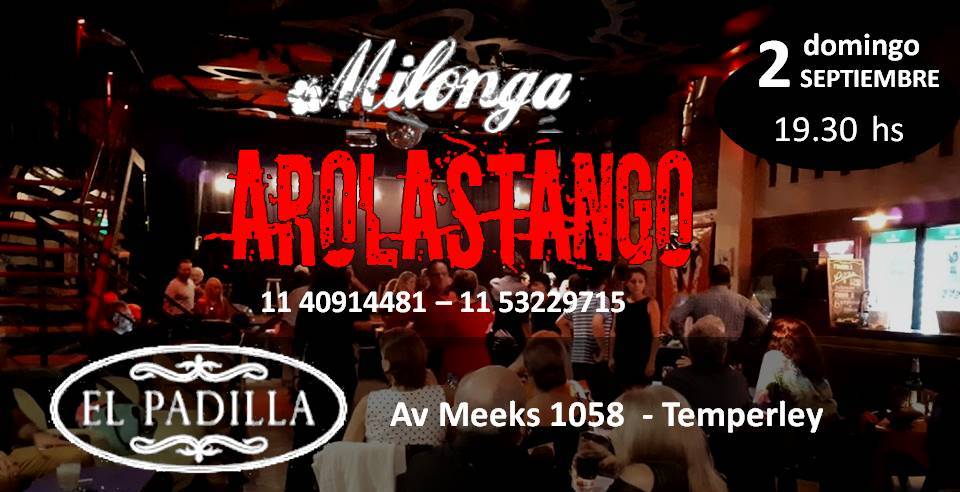 Domingo de milonga ArolasTango en El Padilla-Temperley