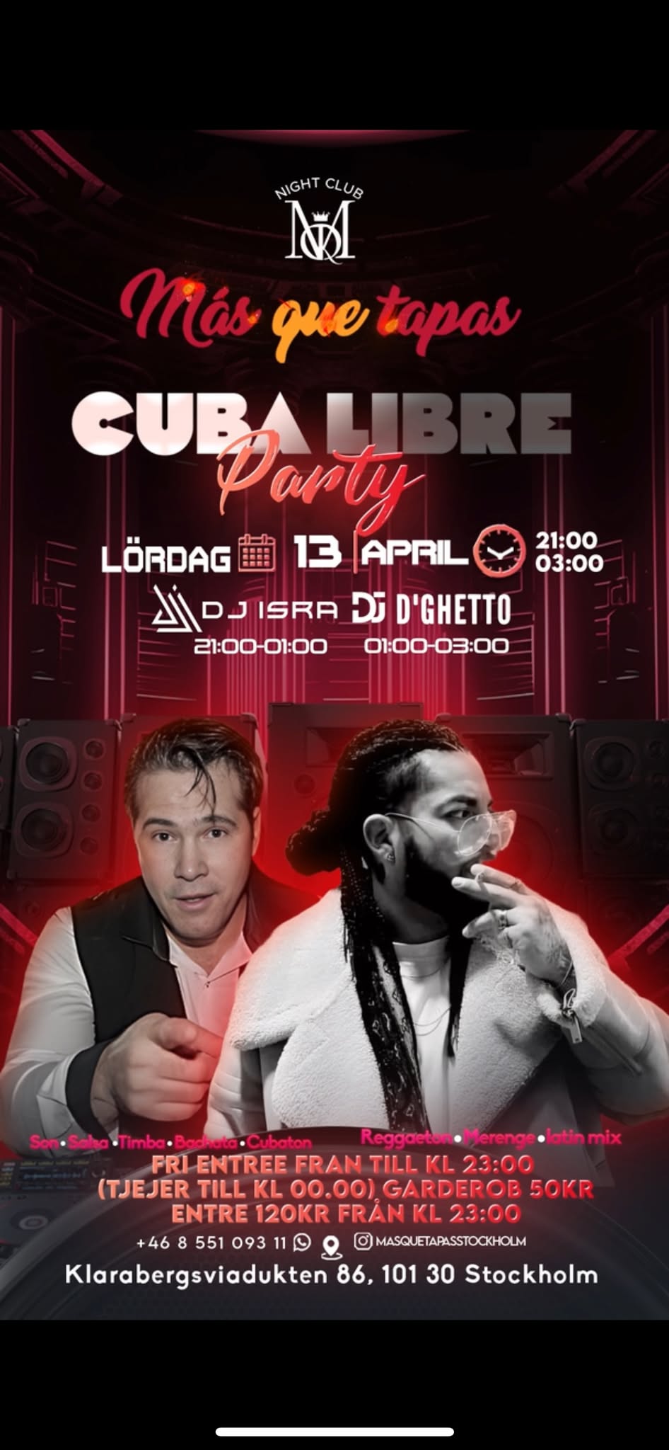 CUBA LIBRE Party Masquetapas DJ Isra DJ DelGhetto @ MQT Stockholm