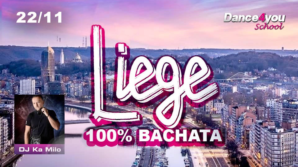 LIEGE 100% BACHATA