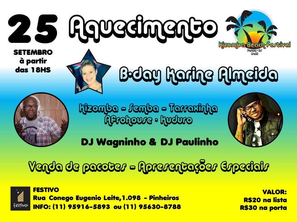 Aquecimento Paraty Kizomba Beach Festival + B-day Karine Almeida