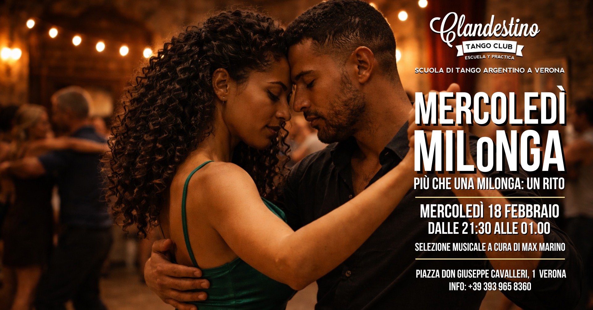 Mercoledì Clandestino La Milonga della settimana a Verona