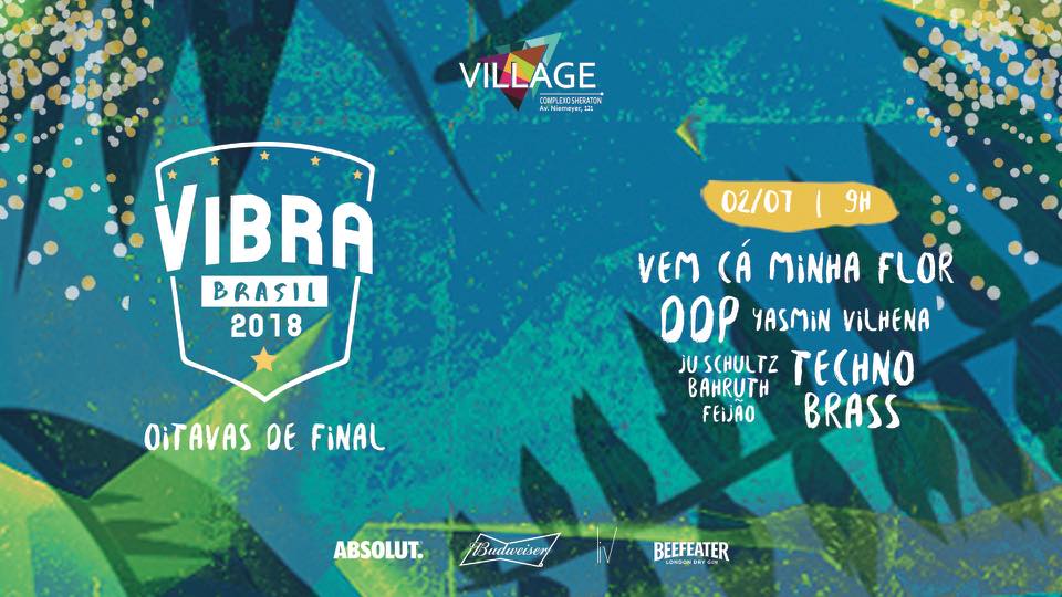 Village apresenta: Vibra Brasil Oitavas de Final