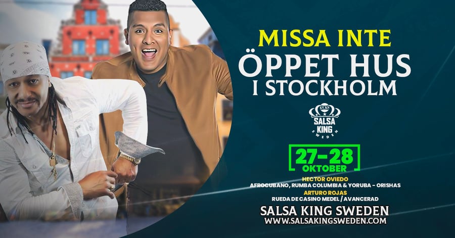Öppet Hus i Stockholm 27 -28 Oktober på Salsa King Sweden