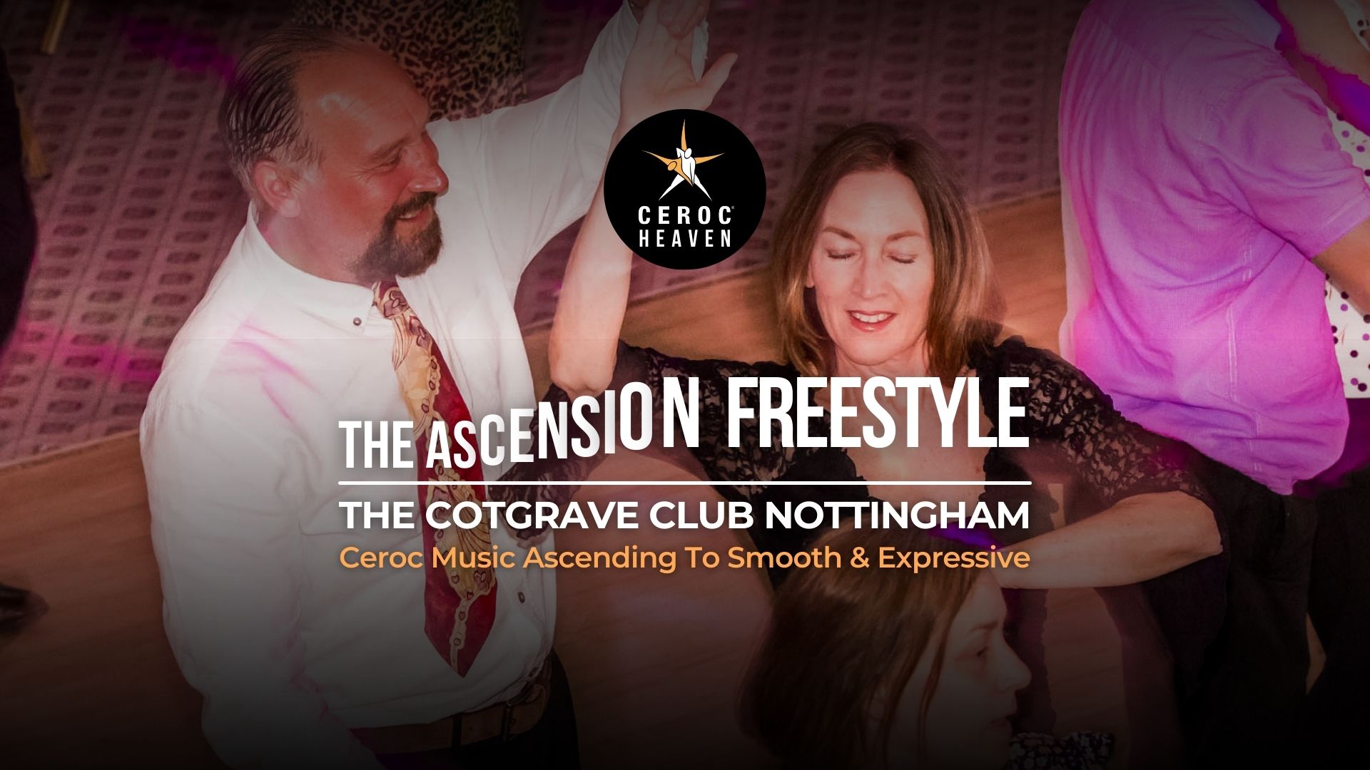 The Ascension Freestyle from Ceroc Heaven Friday 21st August