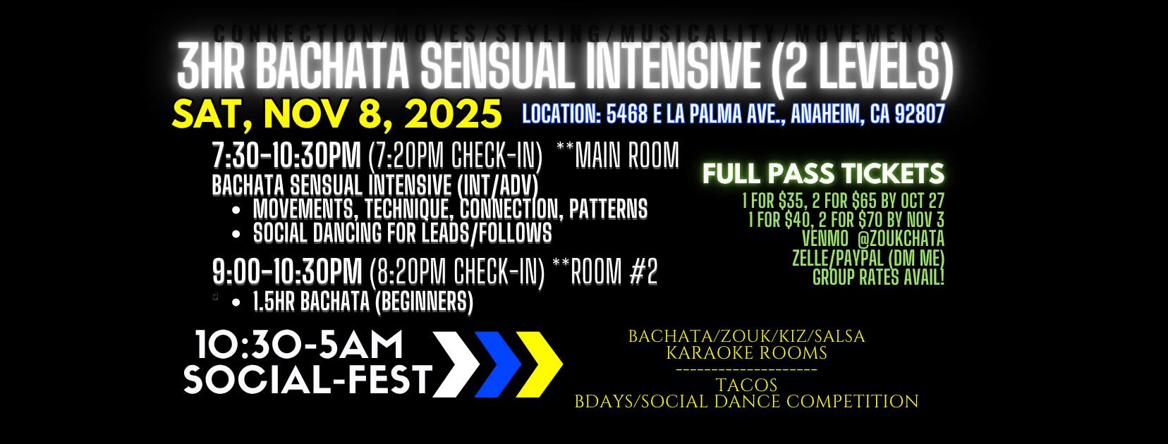 3HR SENSUAL BACHATA INTENSIVE! 2 Levels (Beginner & Int Adv!) Social Afterwards!!!