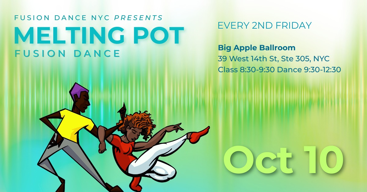Oct 10 Melting Pot Fusion Dance
