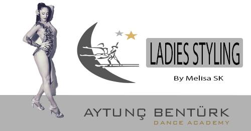 Melisa ile Salsa Ladies Styling Dersleri Başlıyor.