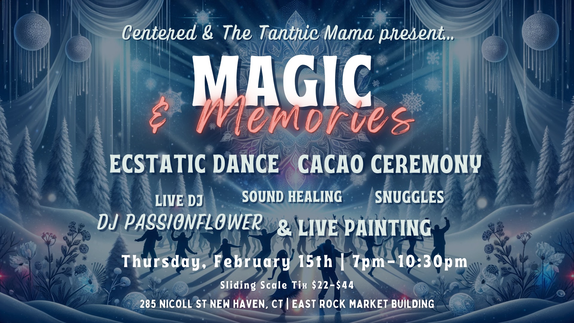 Magic & Memories Ecstatic Dance
