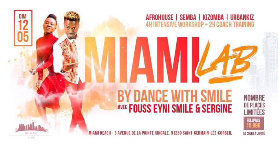 MIAMI LAB by DANCE WITH SMILE "DIM 12 MAI"