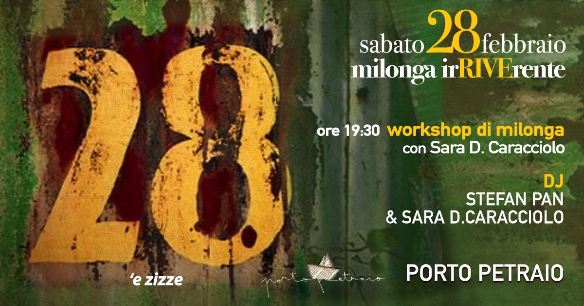 Milonga irRIVErente a Porto Petraio I dj Stefan & Sara