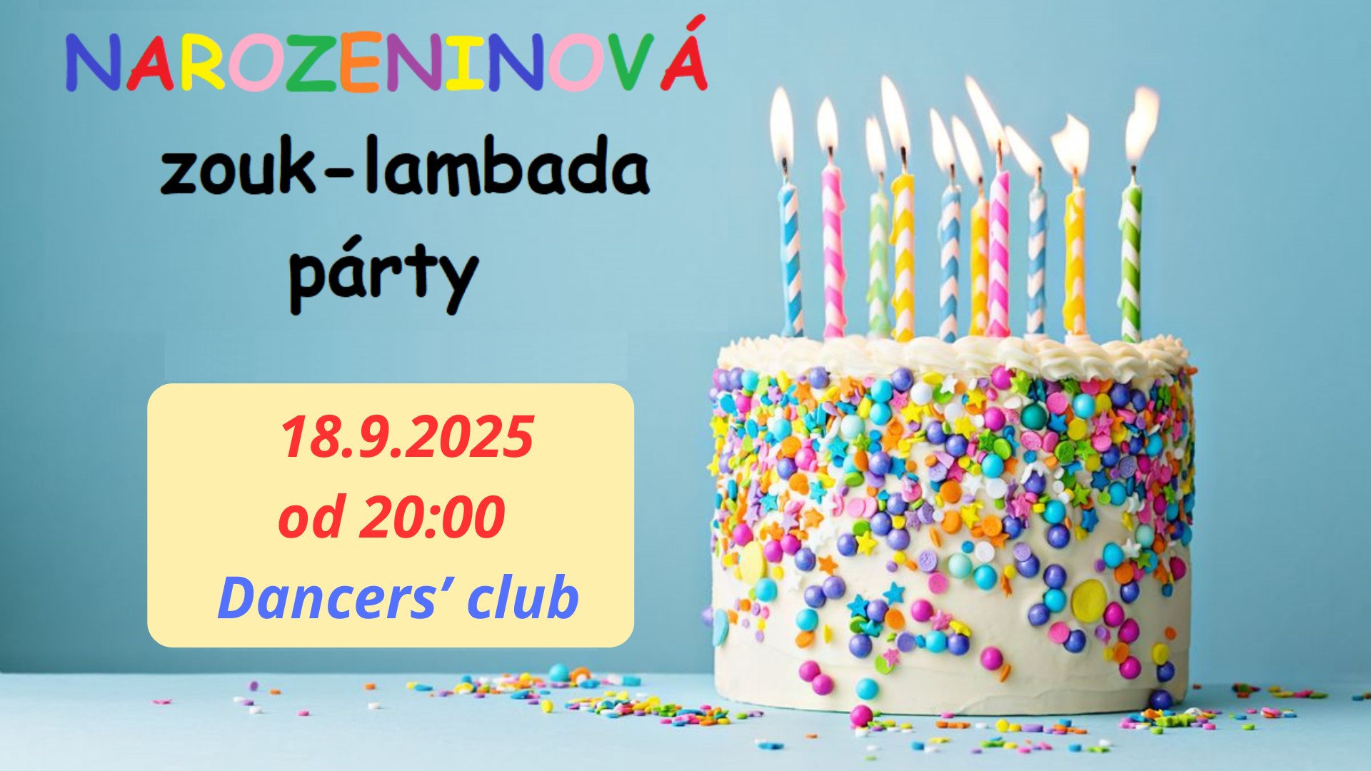 Narozeninová ZOUK a LAMBADA párty v DC