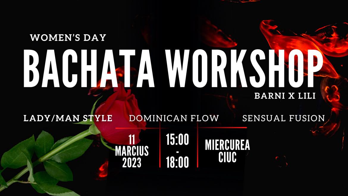 Bachata Workshop & Women's Day Latin Party Barnival és Lilivel