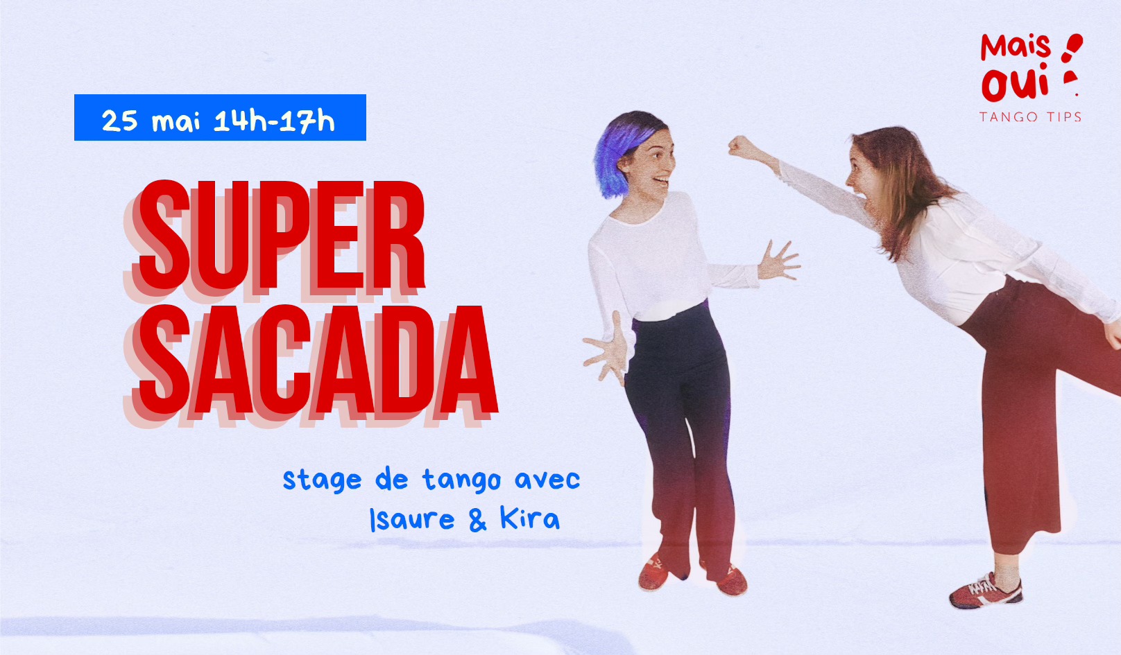 Stage Super Sacada avec Mais Oui !