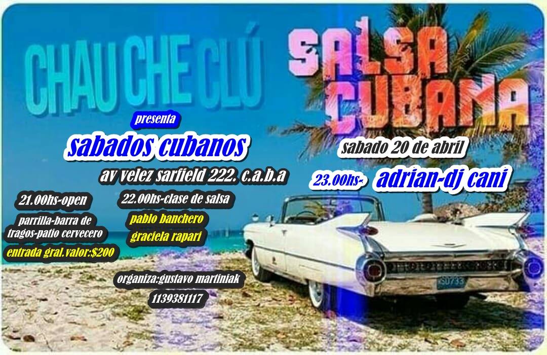 Sabados cubanos en chau che club