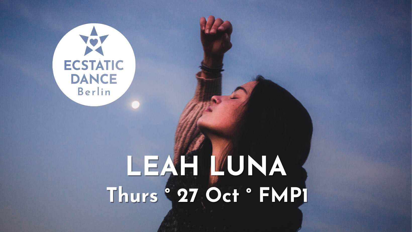 Ecstatic Dance Thursday LEAH LUNA