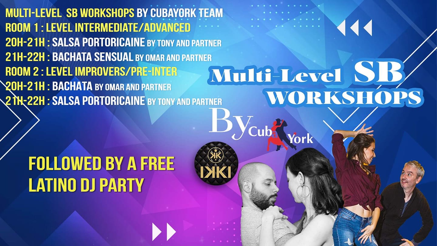 Multi-Level Salsa Bachata Workshops in 2 Rooms by CubaYork@Ikki